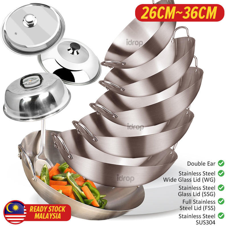 idrop Cooking Wok Double Ear Stainless Steel 304 26CM~36CM / Periuk Masak Keluli Tahan Karat 304 / 26CM-36CM不锈钢双耳砂光炒锅